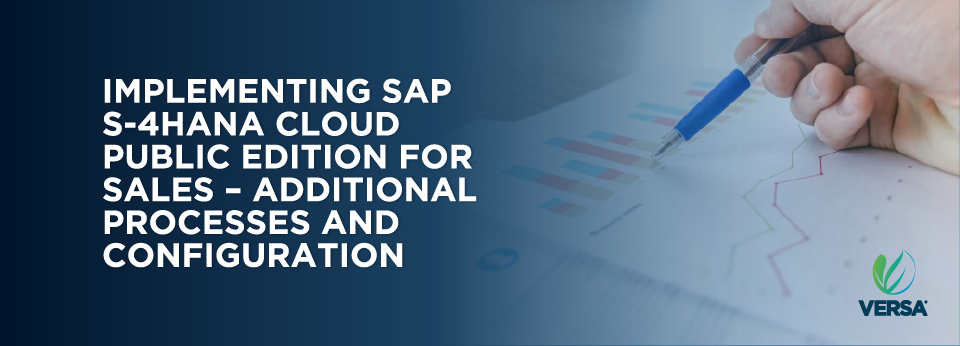 49 Implementing SAP S-4HANA Cloud Public Edition for Sales – Additional Processes and Configuration SAP-0049